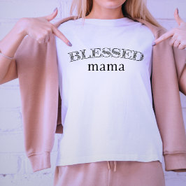 Abençoada Mama Floral Lettering Camisa de Mulheres