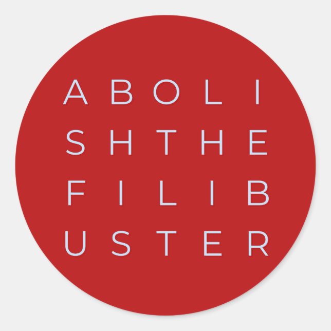 Abolir o adesivo do círculo Filibuster (Frente)