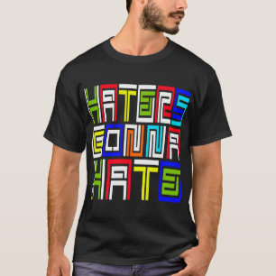 Aborrecedores que vão diar -- T-shirt