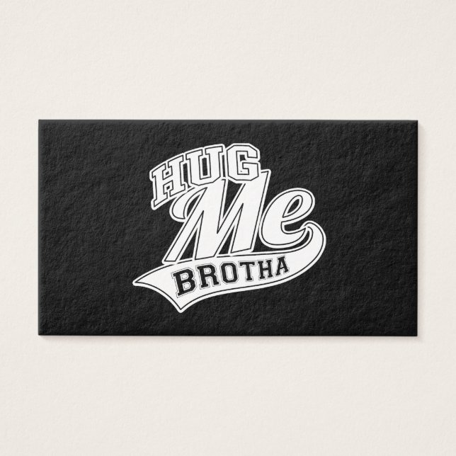 Abrace-me Brotha a preto (Frente)