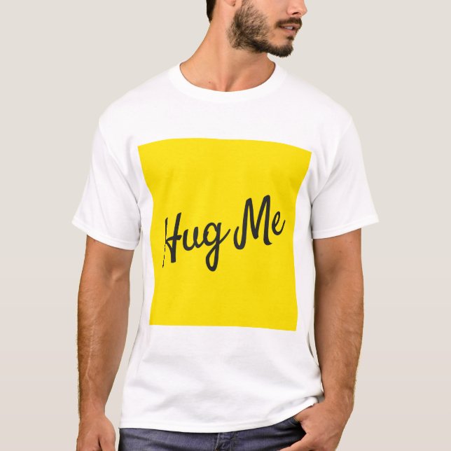 Abrace-me o t-shirt dos homens (Frente)