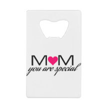 Mãe, você é um abridor especial