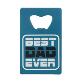 Abridor De Garrafa Cartão Em Forma De Crédito Melhor T-Shirt do Pai