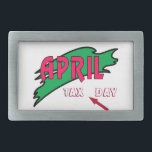 Abril -<br><div class="desc">Este design é muito colorido e será um presente excelente para o seu CPA. Projetado com um fundo verde e "abril" em vermelho com letras maiúsculas. Dia do Imposto" é impresso na parte inferior com uma seta vermelha apontando para o dia do imposto. Esta fivela de cinto é atraente e...</div>
