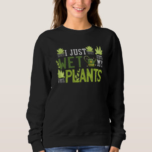 Acabei De Molhar As Minhas Plantas, Camisa Engraça