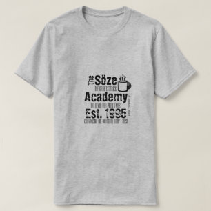 Academia Söze - Uma Camisa MisterP