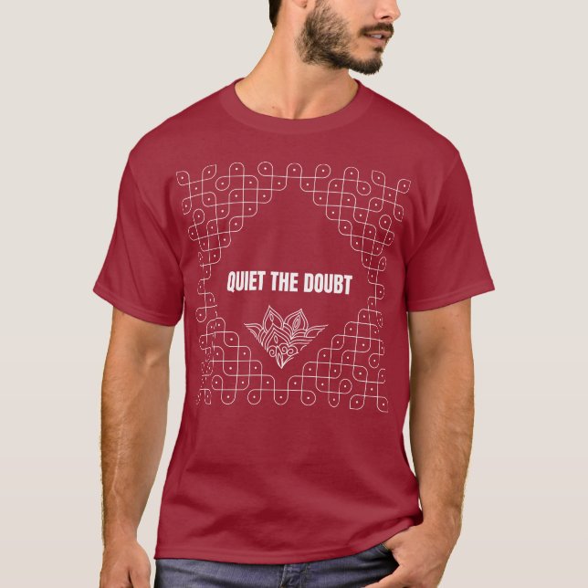Acalme a Dúvida - Camiseta (Frente)