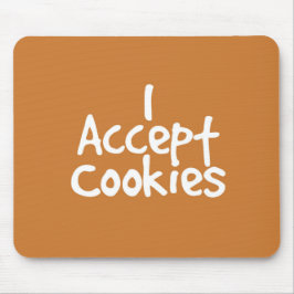 Aceito Cookies Mouse Pad