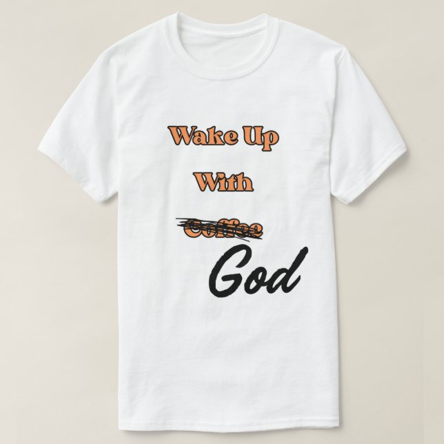 Acordar por Deus Camiseta unisex (Frente do Design)