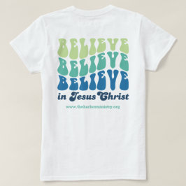 Acredite Acredite Em T-Shirt