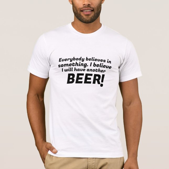 Acredite Em Camiseta Divertida Para Amante De Cerv (Frente)