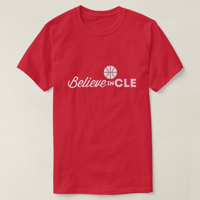Acredite em Cleveland T-Shirt (Frente do Design)