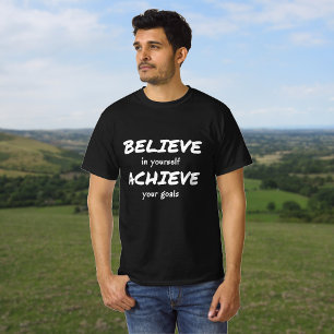 Acredite em conseguir uma camisa de texto motivaci