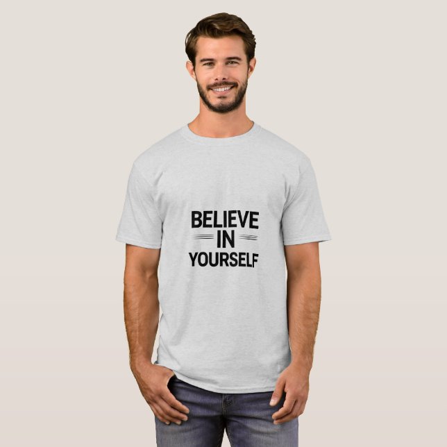ACREDITE EM VOCÊ MESMO – Camiseta com Citação Moti (Frente Completa)