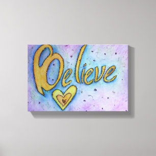Acredite na Canvas de pintura de palavras inspirac