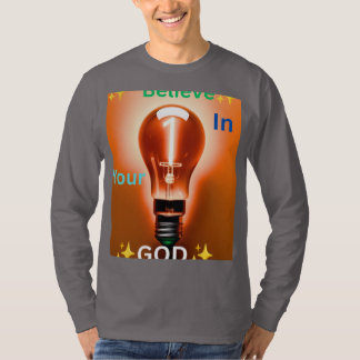 Acredite na sua camiseta DEUS