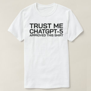 Acredite, o ChatGPT-5 aprovou esta camisa