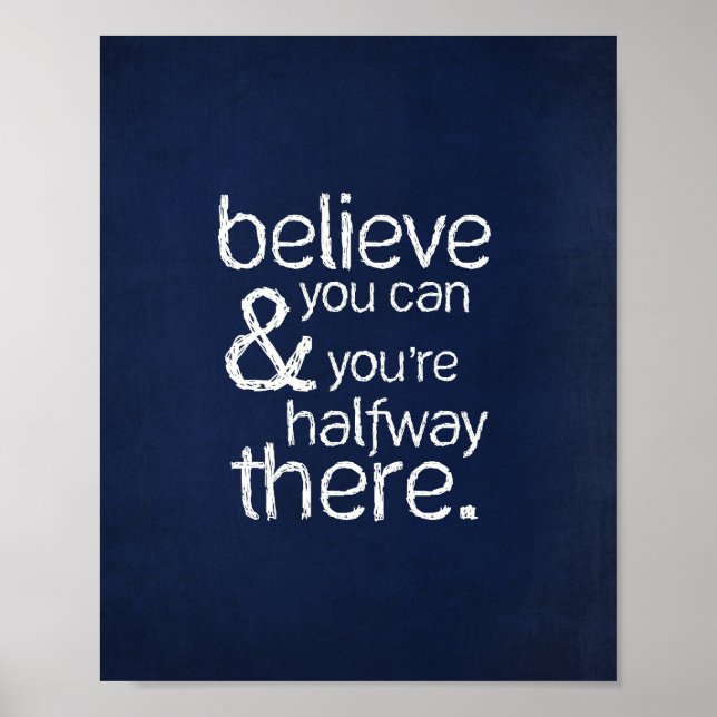 Acredite que pode - Impressão de arte de 8 x 10" (Frente)