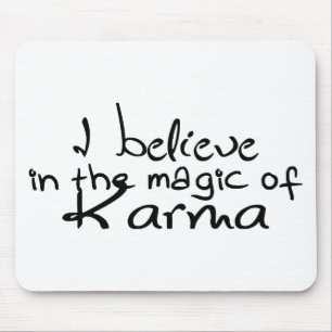 Acredito no Carma Office Mouse Pad