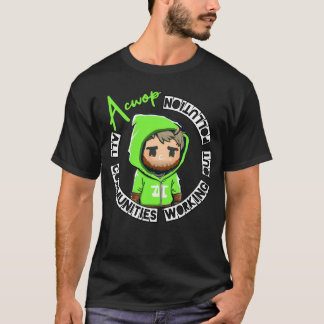 Acwop Green T-Shirt