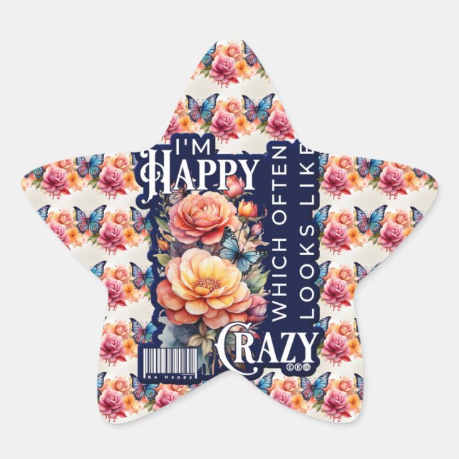 Adesito Estrela Citação Feliz Engraçada Por Toda A Impressão (Frente)