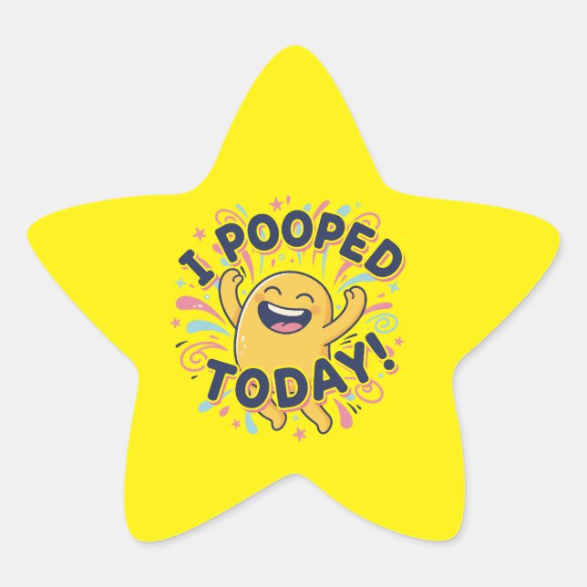Adesito Estrela I POOPED TODAY - star stickers (Frente)