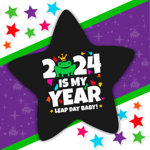 Adesito Estrela Leap Day Leaper 2024 É O Meu Ano Fev 29 Aniversári