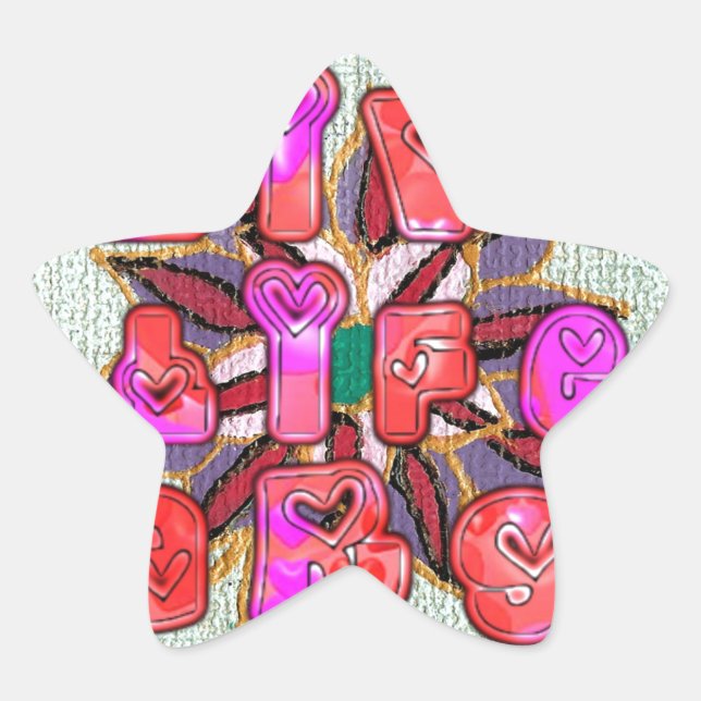 Adesito Estrela "Live Life Large", Impressão de Arte (Frente)