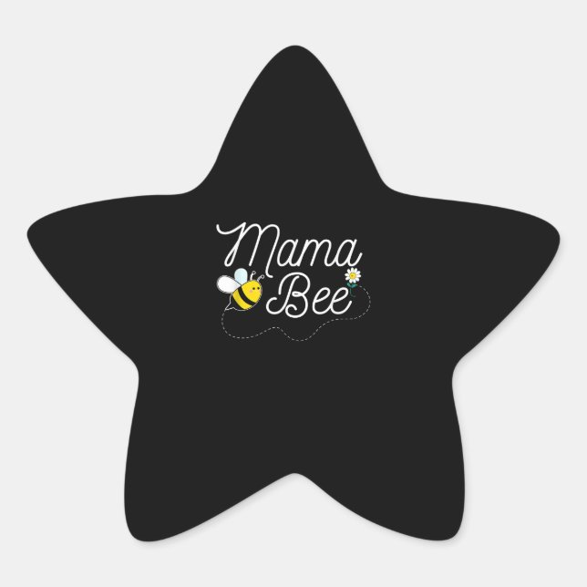 Adesito Estrela Mama Bee Daisy | Presente para a abelha em bruto | (Frente)