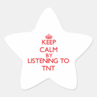 Adesito Estrela Mantenha a calma ouvindo o TNT