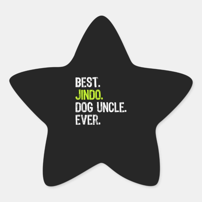 Adesito Estrela Melhor Jindo Dog Tio Nunca | Presente Para Tio (Frente)