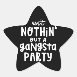 Adesito Estrela Nada além de um Rap de hip hop do Partido Gangsta 