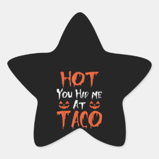 Adesito Estrela Pumpkin Quente Você Me Teve Na Taco Halloween T-Sh