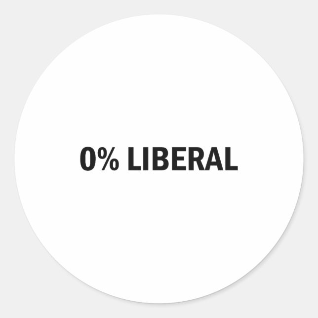 Adesivo 0% Liberal 0 Percent Liberal Funny Conservative Li (Frente)