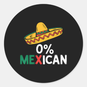 Adesivo 0% Mexicano Cinco Engraçados De Mayo Fiesta Sombre