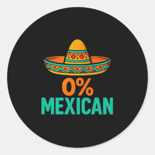 Adesivo 0 por cento mexicano engraçado cinco de maio sombr