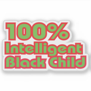 Adesivo 100% de Criança Negra Inteligente