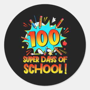 Adesivo 100 Dias De Escola Feliz 100 Dias De Escola Superh