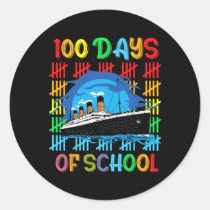 Adesivo 100 Dias De Escola Rms Titanic 100º Dia Da Escola