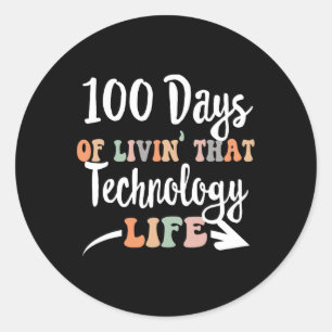 Adesivo 100 Dias De Tecnologia 100º Dia De Escola Para O T