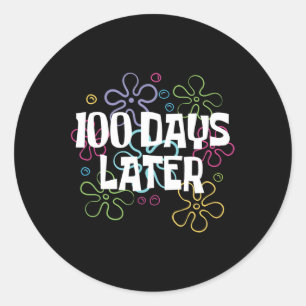 Adesivo 100 Dias Mais Tarde Camisa 100 Dias De Professora 