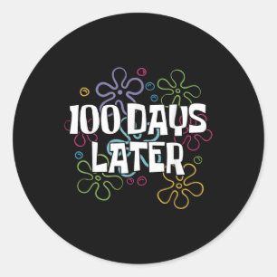 Adesivo 100 Dias Mais Tarde Camisa 100 Dias De Professora