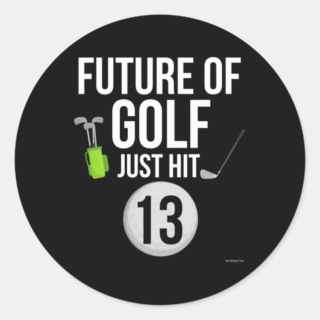 Adesivo 13 Birthday Golf T Shirt 13 Year Birthday Gi (Frente)