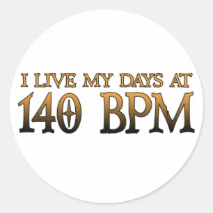 Adesivo 140 dias DUBSTEP de BPM