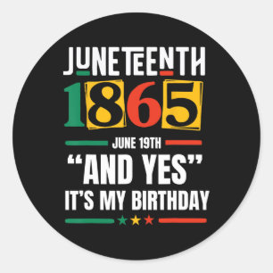 Adesivo 18 de junho de 1865 História Negra Mês e Sim É M