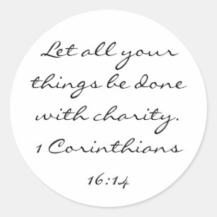Adesivo 1 Corinthians 16:14 Deixe que você faça tudo, amor