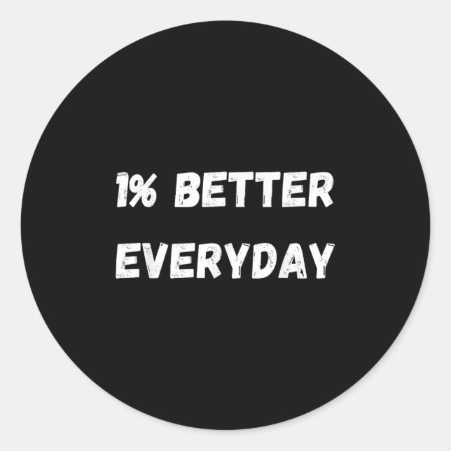 Adesivo 1% Por Cento Melhor Todos Os Dias - Motivação De C (Frente)