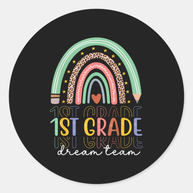 Adesivo 1st Grade Dream Team Rainbow Back To School Teache (Frente)