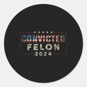 Adesivo 2024 condenado Felon37