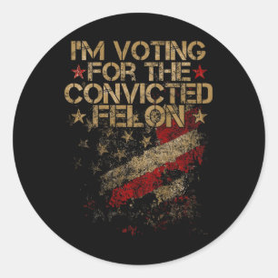 Adesivo 2024 - Voto Contra Felon 2024